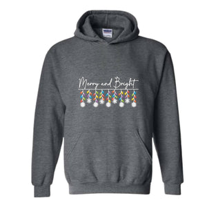 Merry and Bright Christmas Lights Sweatshirt, Xmas Sweatshirt, Christmas Pajamas, Christmas Outfit, Holiday Hoodie, Merry & Bright Gift