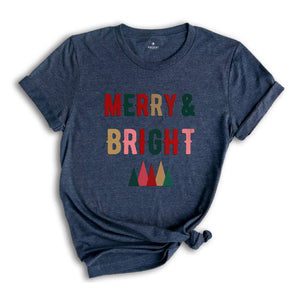 Merry and Bright Shirt, Merry Shirt, Christmas Shirt, Merry Christmas, Christmas Vibes, Christmas Funny Shirt, Women Shirt