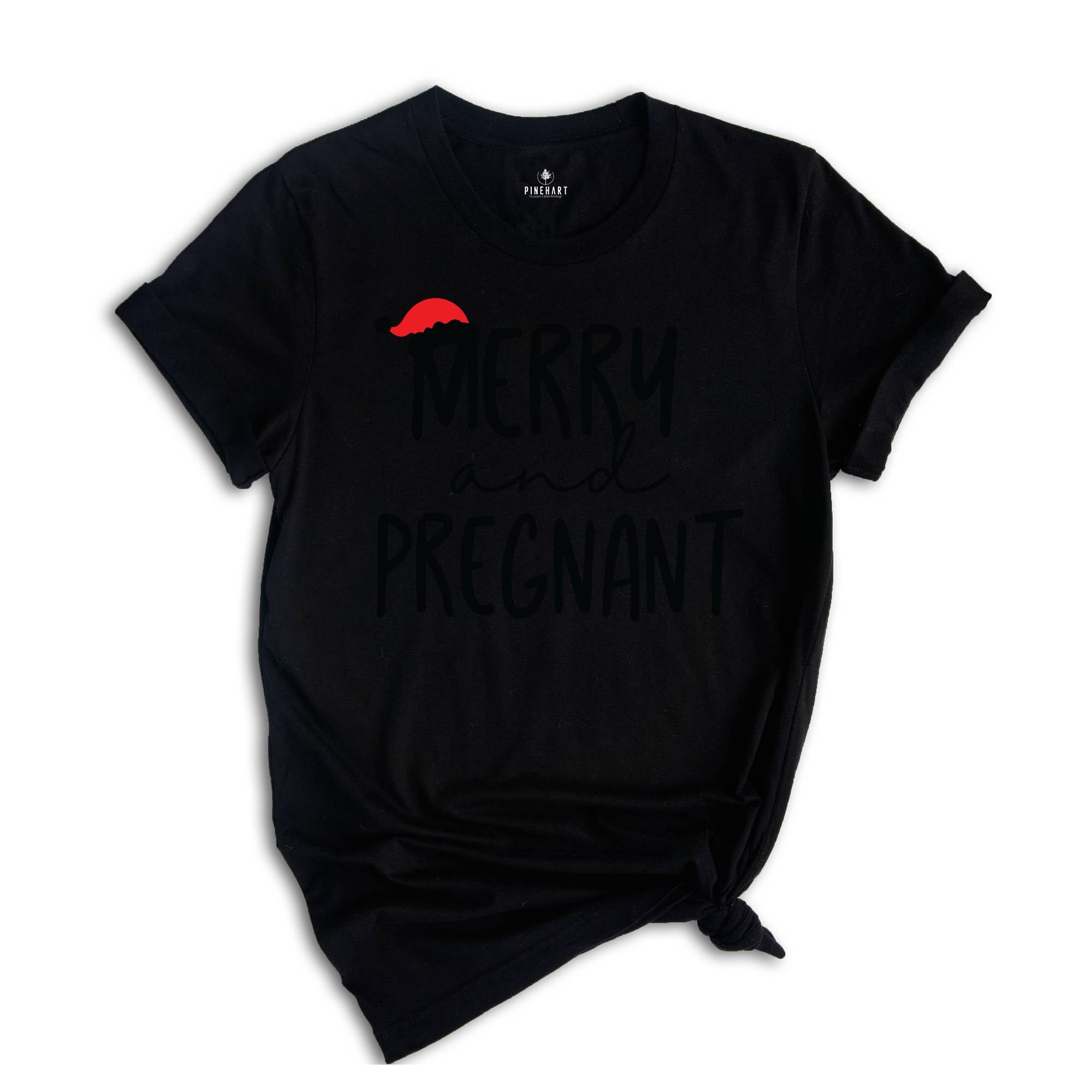 Merry and Pregnant Shirt, Holiday Shirt, Christmas Shirt, Pregnant Shirt, Funny Christmas Tee, Funny Xmas Tee