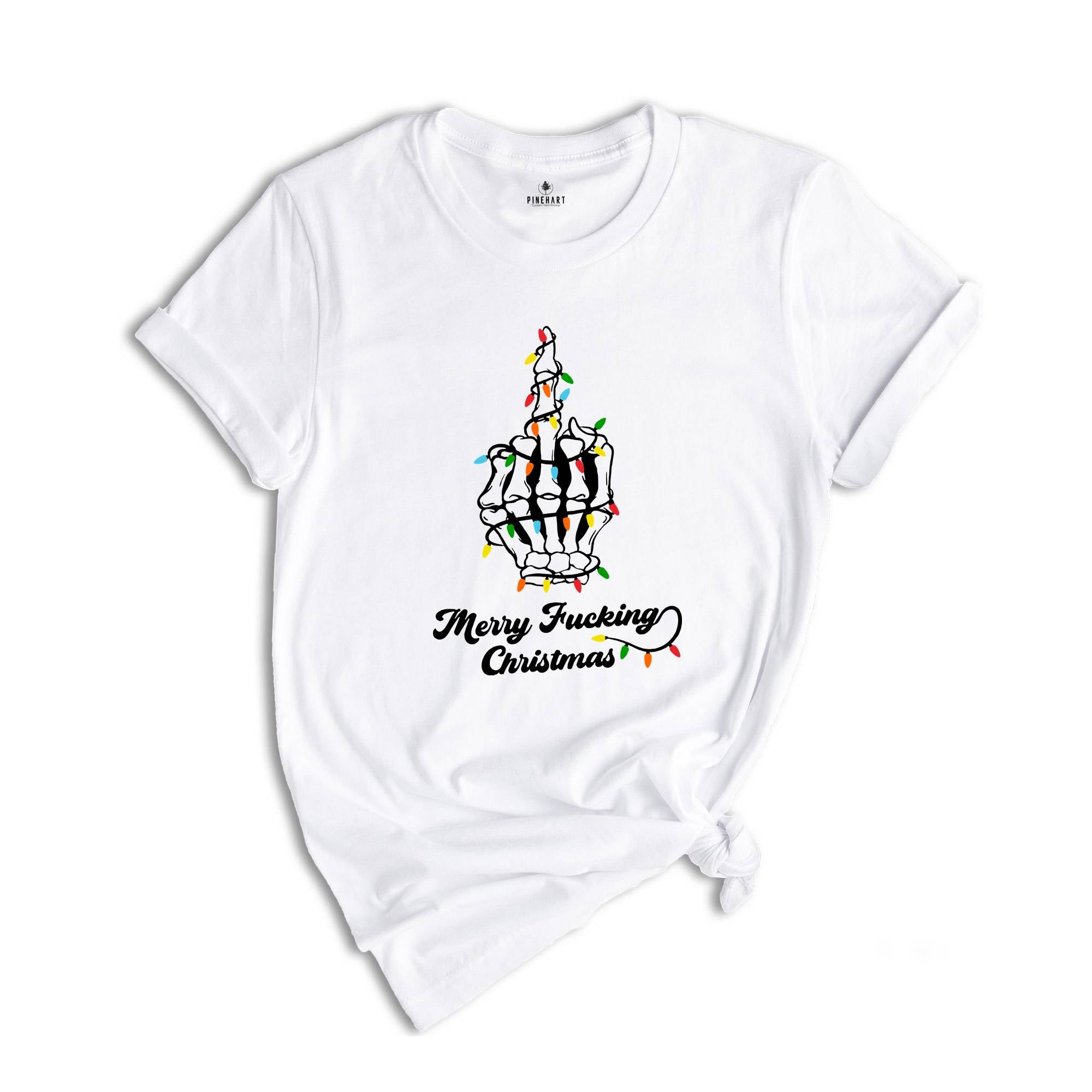 Merry Fucking Christmas Shirt, Skeleton Middle Finger Xmas T-Shirt, Christmas Party Tee, Holiday Apparel, Christmas Sweatshirt