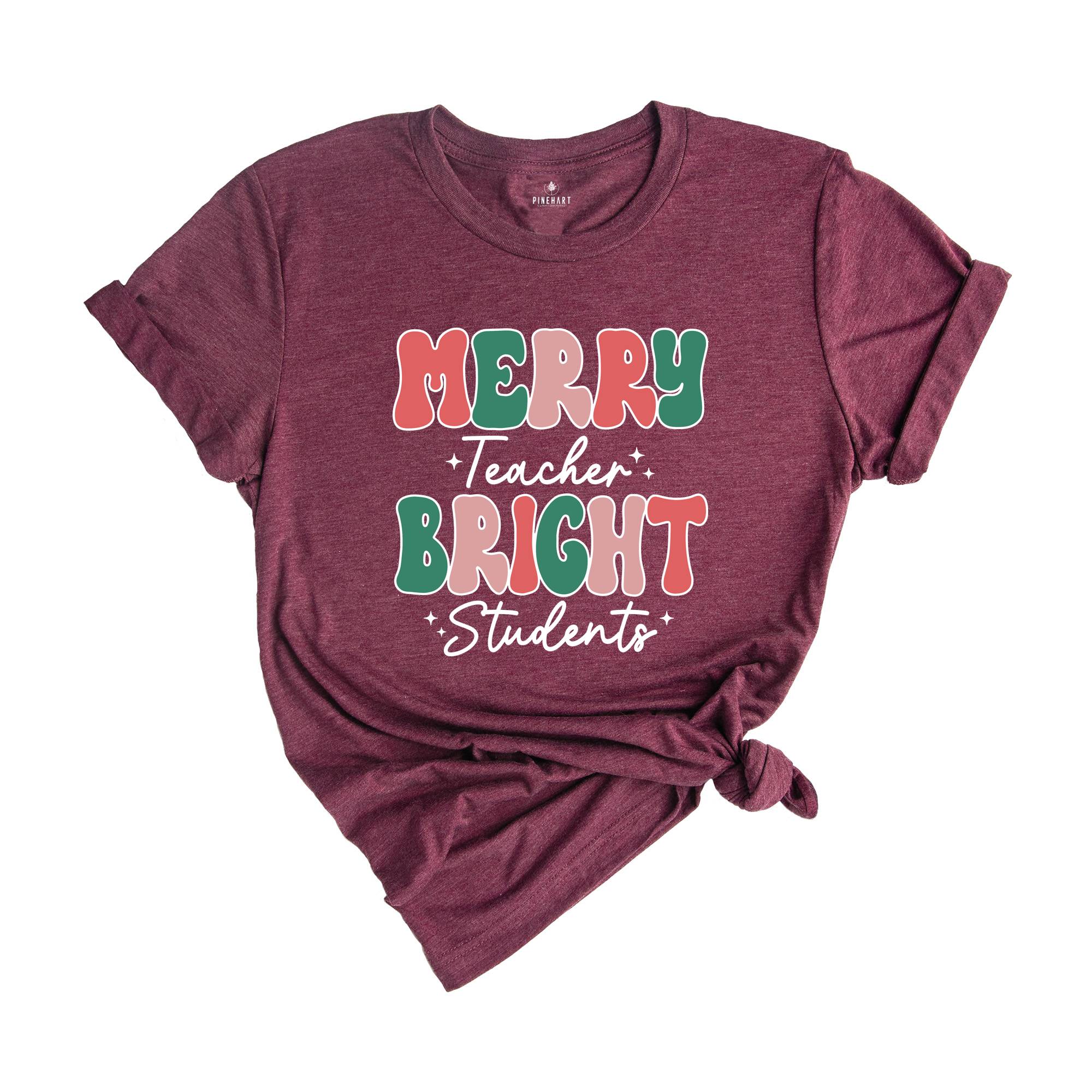 Merry Teacher Bright Students Shirt, Christmas Teacher Shirt, Gift for Teacher, Xmas Teacher Shirt, Christmas School Shirt