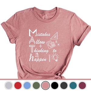 Mistakes Allow Thinking to Happen Shirt, Funny Math Shirt, Math Geek T-Shirt, Math Teacher Gift, Teacher Apparel, Mathematician Tee