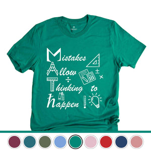 Mistakes Allow Thinking to Happen Shirt, Funny Math Shirt, Math Geek T-Shirt, Math Teacher Gift, Teacher Apparel, Mathematician Tee