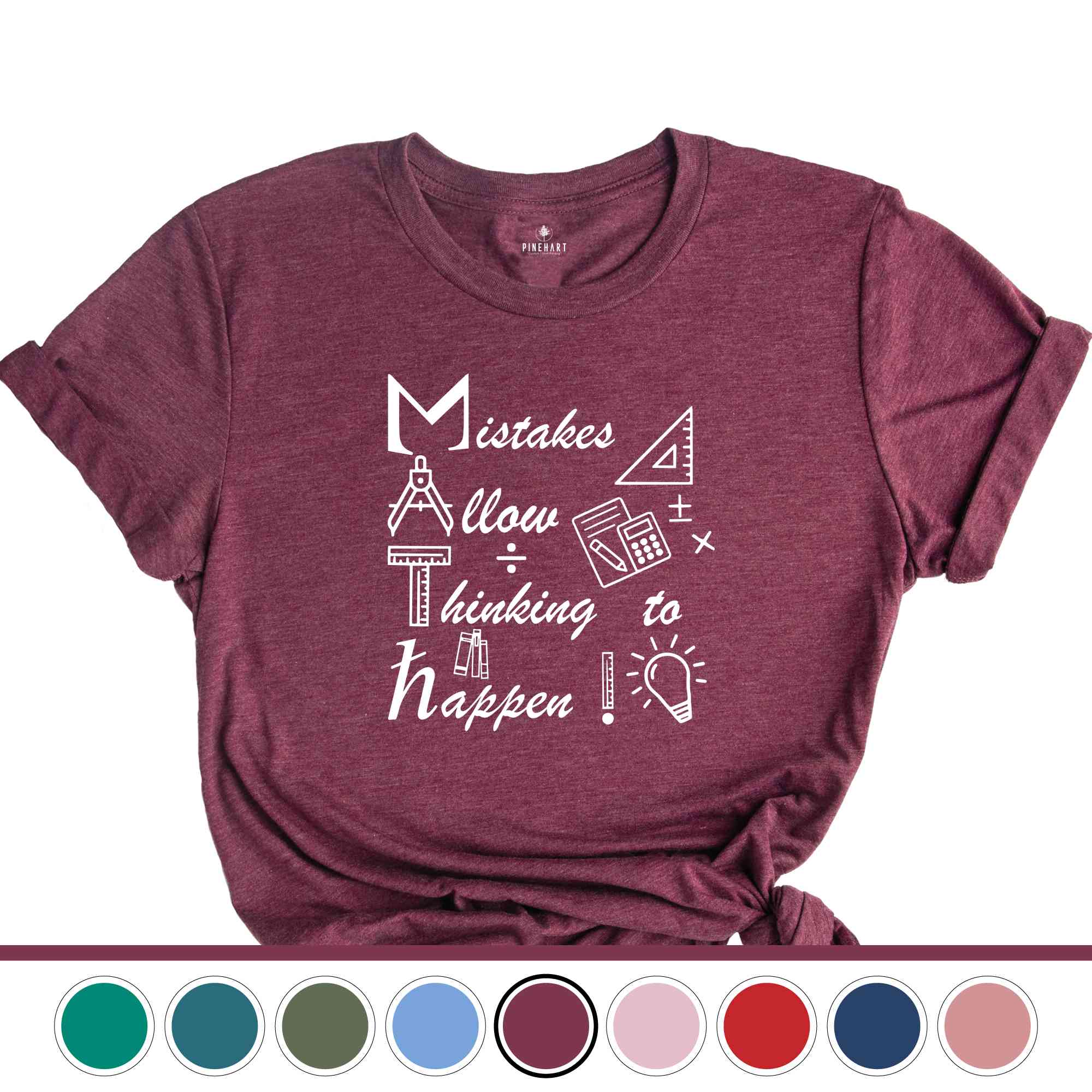 Mistakes Allow Thinking to Happen Shirt, Funny Math Shirt, Math Geek T-Shirt, Math Teacher Gift, Teacher Apparel, Mathematician Tee
