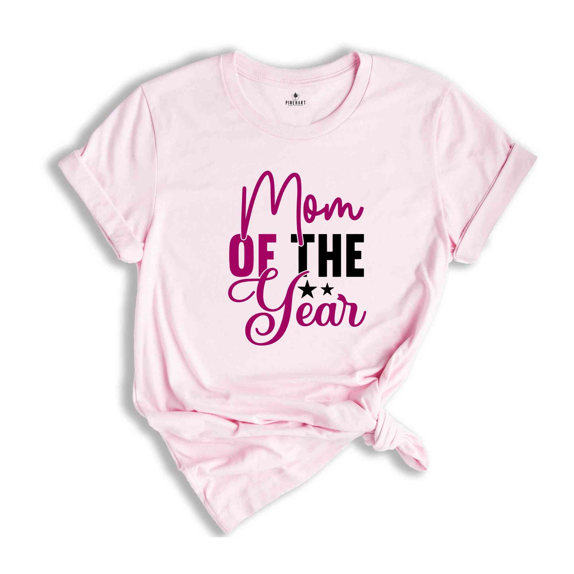 Mom of the Year, Mother's Day Gift, Mother of the Year Shirt, Cool Mom Gifts, Cute Mom Shirt, Minimalist Shirt, Wife Gift, Mothers Day