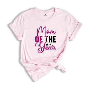 Mom of the Year, Mother's Day Gift, Mother of the Year Shirt, Cool Mom Gifts, Cute Mom Shirt, Minimalist Shirt, Wife Gift, Mothers Day