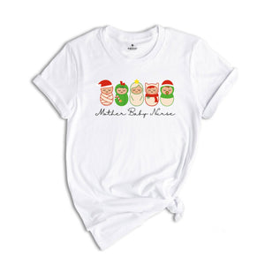 Mother Baby Nurse Christmas Shirt, Christmas Mother Baby Unit T-Shirt, Holiday Tee, Coquette T-shirt