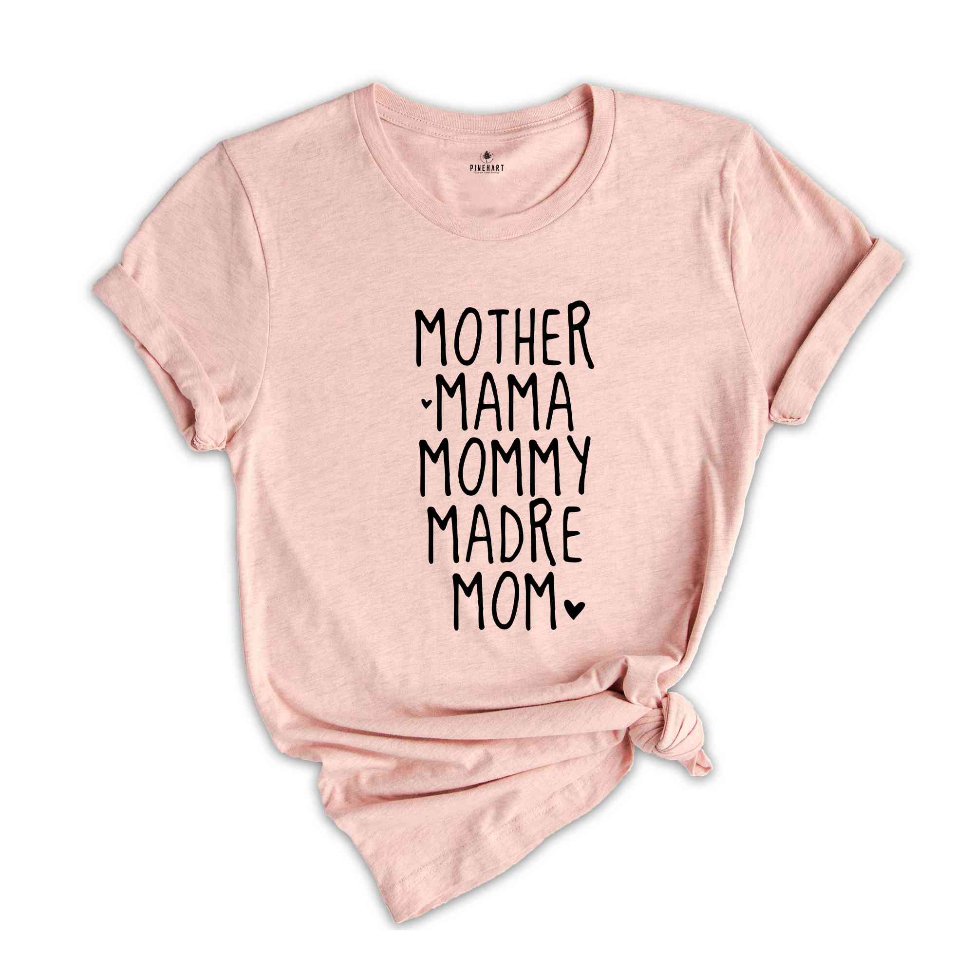 Mother Mama Mommy Madre Mom Shirt, Best Mom Shirt, Mama Shirt, Mommy Shirt, Mother's Day Shirts, Gift For Mom, Cool Sister Shirt