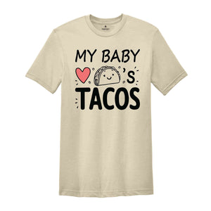 My Baby Loves Tacos Shirt, Funny Maternity Shirt, Cute Pregnant T Shirt, Taco T shirt, Pregnancy Reveal Shirt, Baby Announcement Shirt