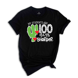 My Students Are 100 Days Sharper Shirt, 100th Day Of School Shirt, Happy 100th Day Of School, Teacher Life Shirt, Teacher Gift, Teacher Tee