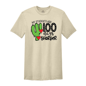 My Students Are 100 Days Sharper Shirt, 100th Day Of School Shirt, Happy 100th Day Of School, Teacher Life Shirt, Teacher Gift, Teacher Tee