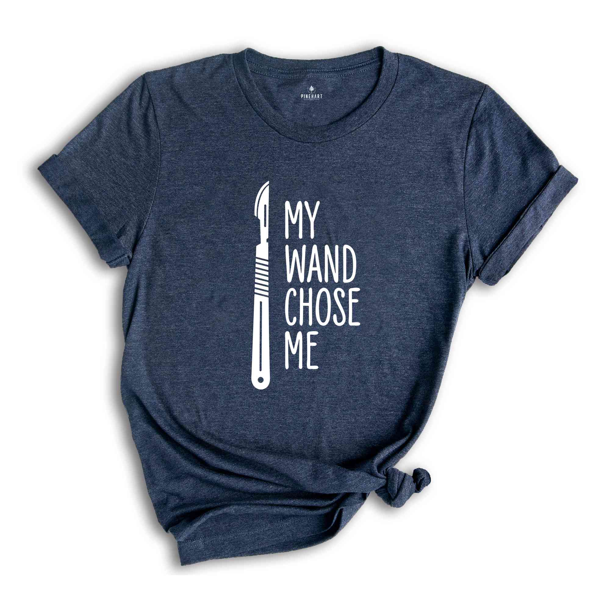 My Wand Chose Me Shirt, Surgery Surgical Technologist, Surgical Life T-Shirt, Surgery Technologist Tee, Surgical Tech Shirt