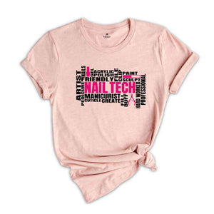 Nail Tech Shirt, Cosmetologist Tee, Nail Artist Shirt, Nail Artist Gift Tee, Manicurist Shirt, Nail Salon Tee
