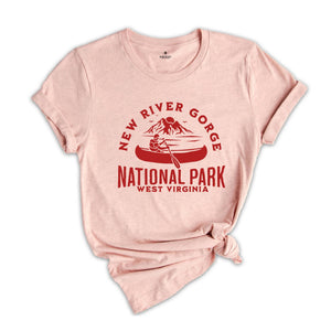 New River Gorge National Park Shirt, New River Gorge T-Shirt, Camping Shirt, Nature Lover Tee, Explore Shirt, Adventure Shirt, Outdoor Shirt