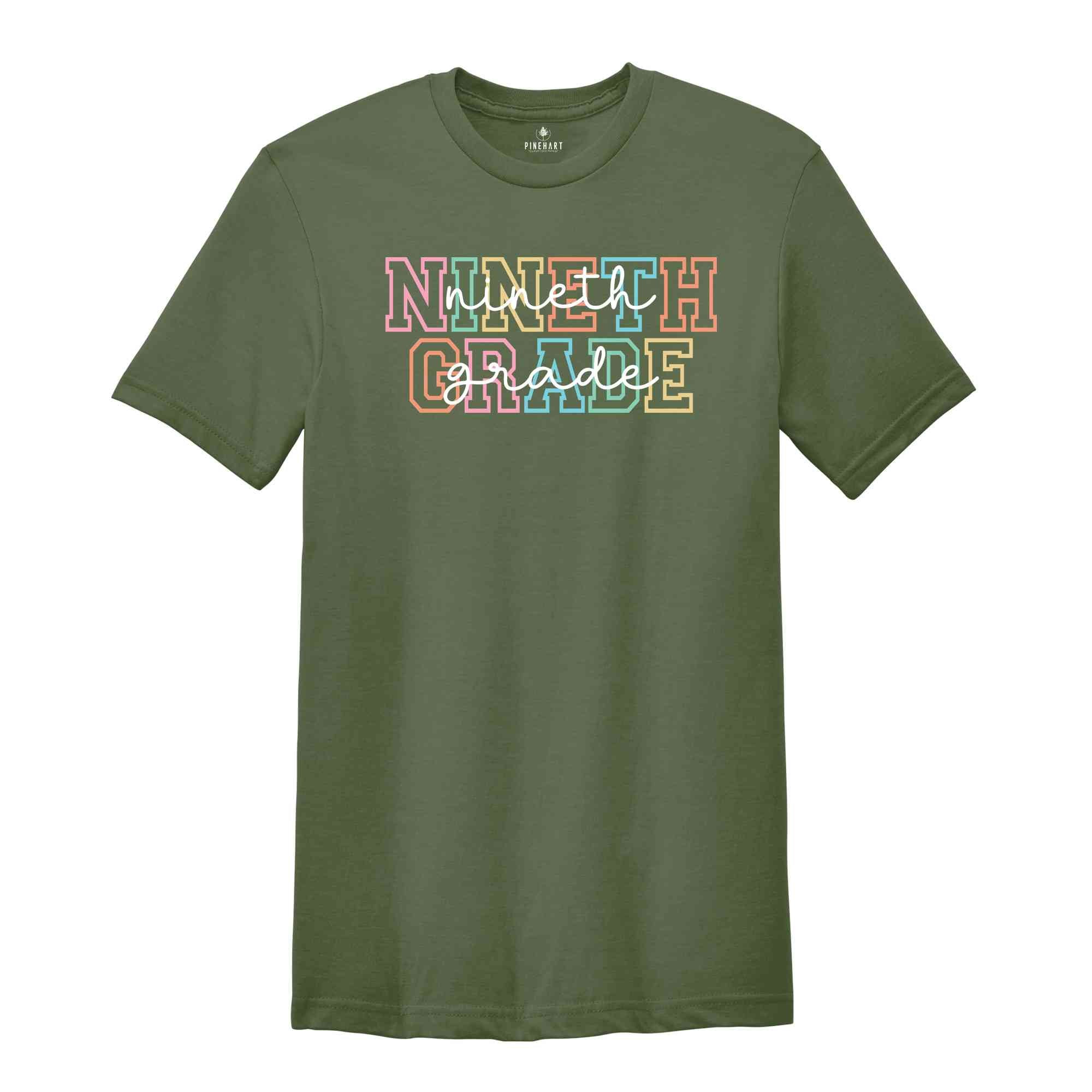 Nineth Grade Shirt, 9th Grade Shirt, Nineth Grade Teacher Shirt, Grade Rainbow Shirt, Teacher Gift, Kids Nineth Grade Tee, Back To School