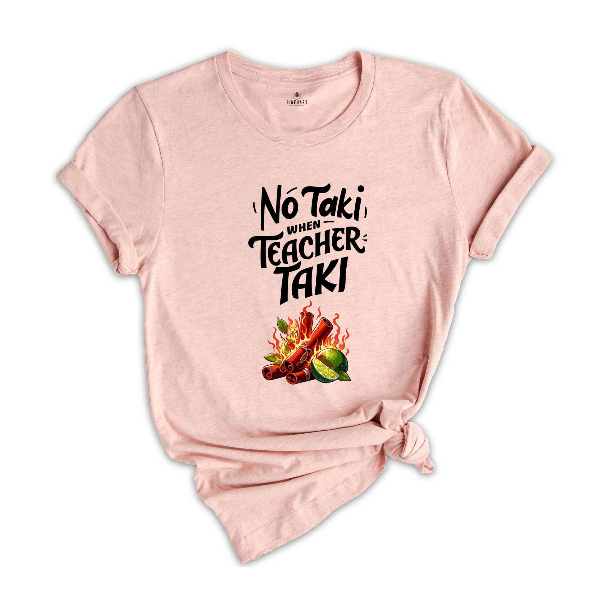 No Taki When Teacher Taki, Funny Teacher Shirt, Teacher Appreciation Gift, Teacher Love Tshirt, Gift For Teacher, First Grade Teacher Outfit