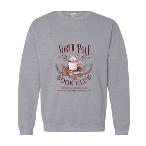 North Pola Book Club Sweatshirt, Hot Cocoa Served Daily Sweatshirt, Christmas Sweatshirt, Books Christmas Sweatshirt, Teacher Sweatshirt