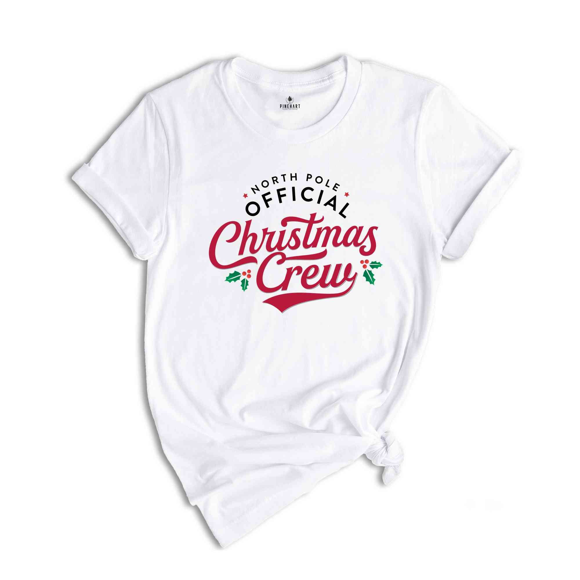 North Pole Official Christmas Crew Shirt, Christmas Family Shirt, Christmas Family Reunion, Matching Christmas Shirts
