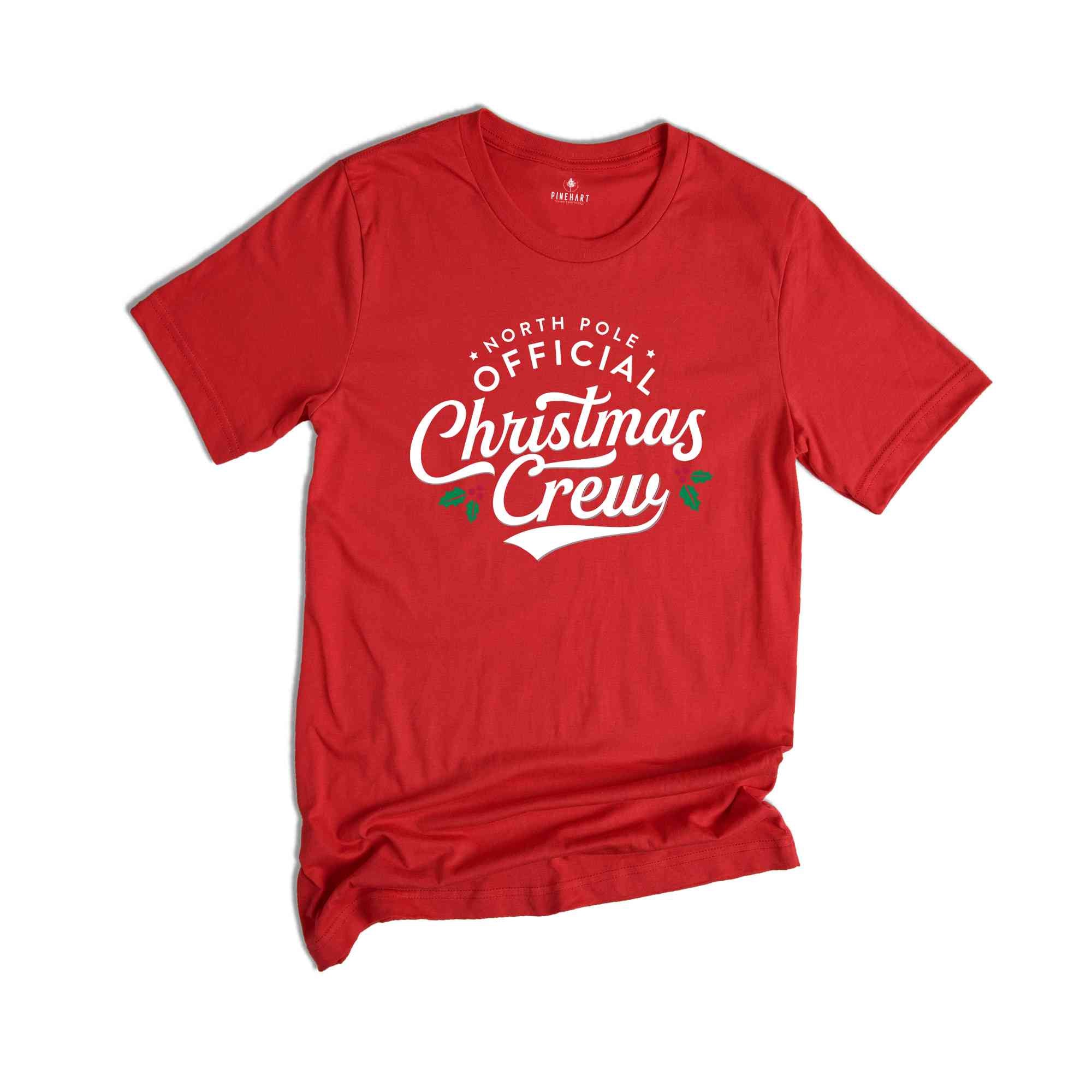 North Pole Official Christmas Crew Shirt, Christmas Family Shirt, Christmas Family Reunion, Matching Christmas Shirts