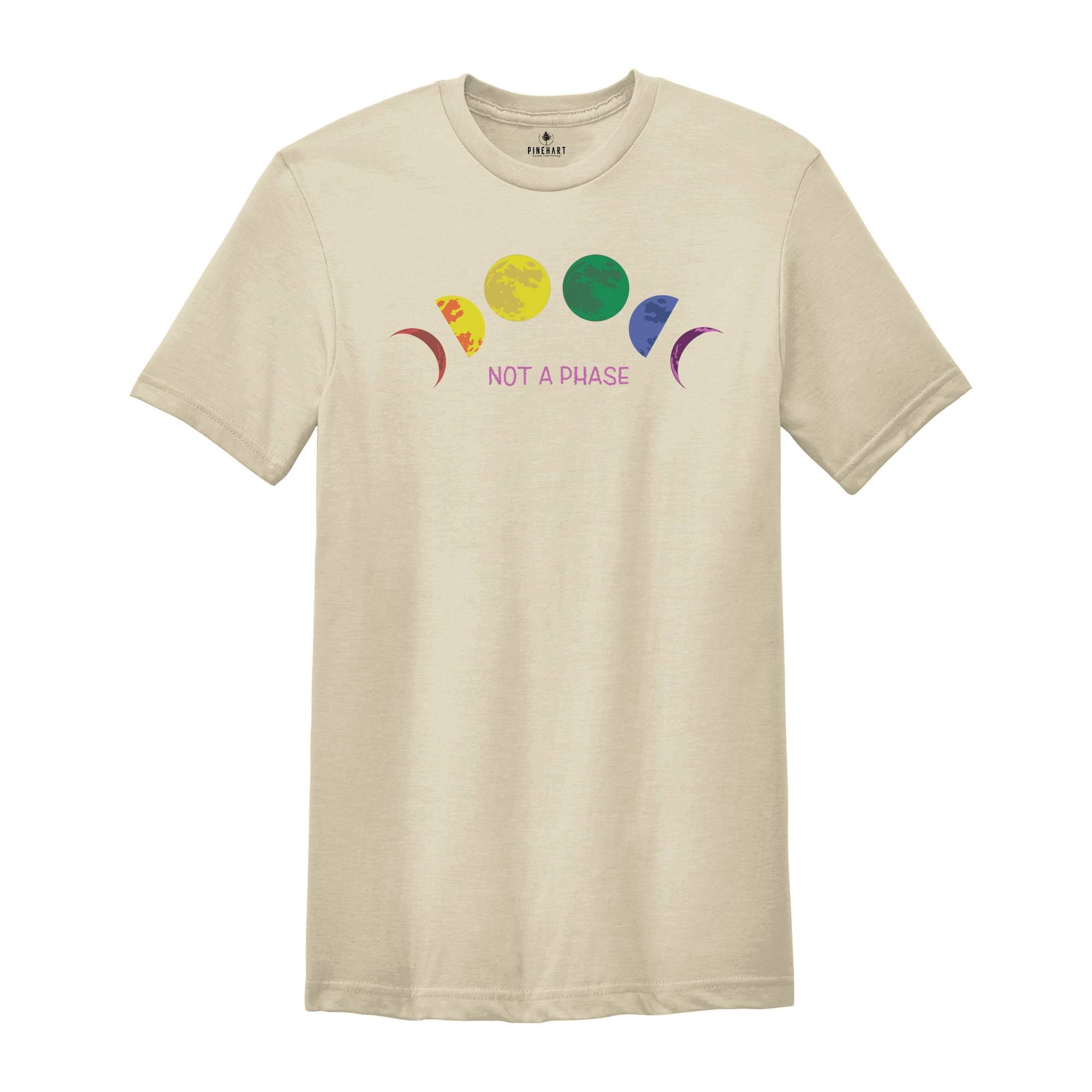 Not a Phase Moon Shirt, Gay Pride Shirt, Human Rights Shirt, Pride Tee, Gay Rights T-Shirt, Mystic Moon And Sun Shirt