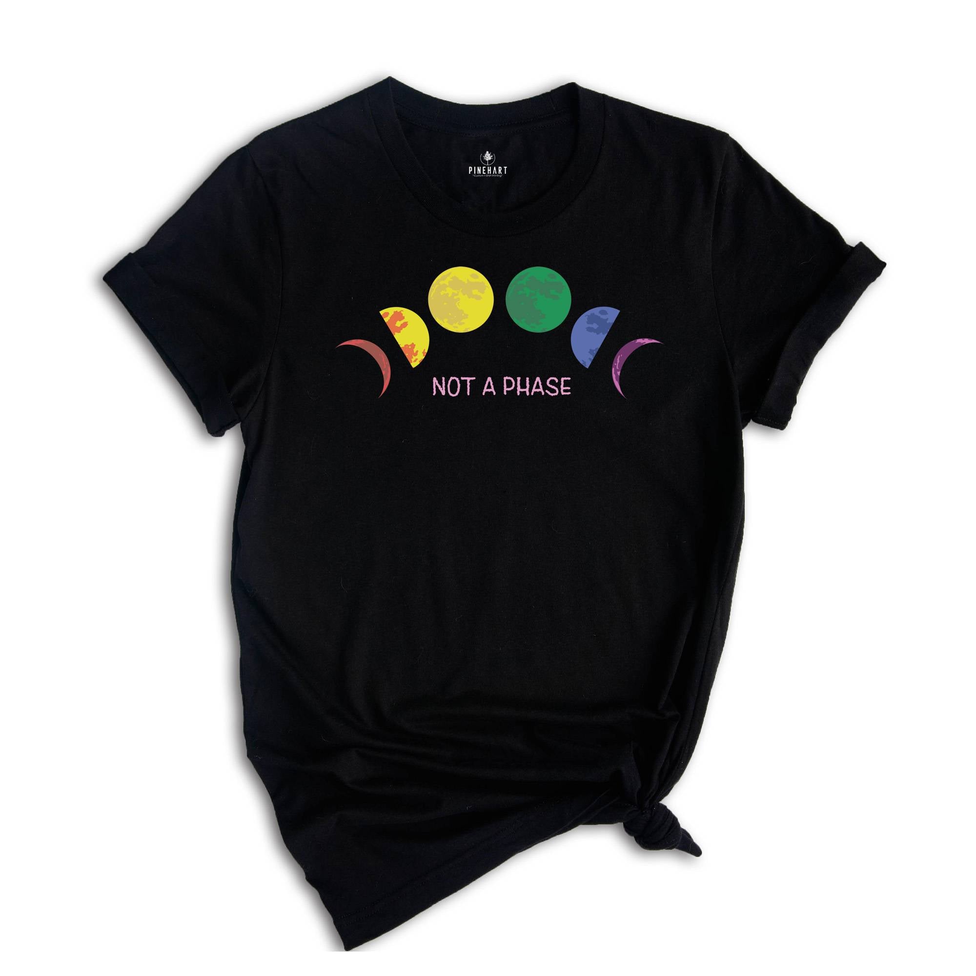 Not a Phase Moon Shirt, Gay Pride Shirt, Human Rights Shirt, Pride Tee, Gay Rights T-Shirt, Mystic Moon And Sun Shirt