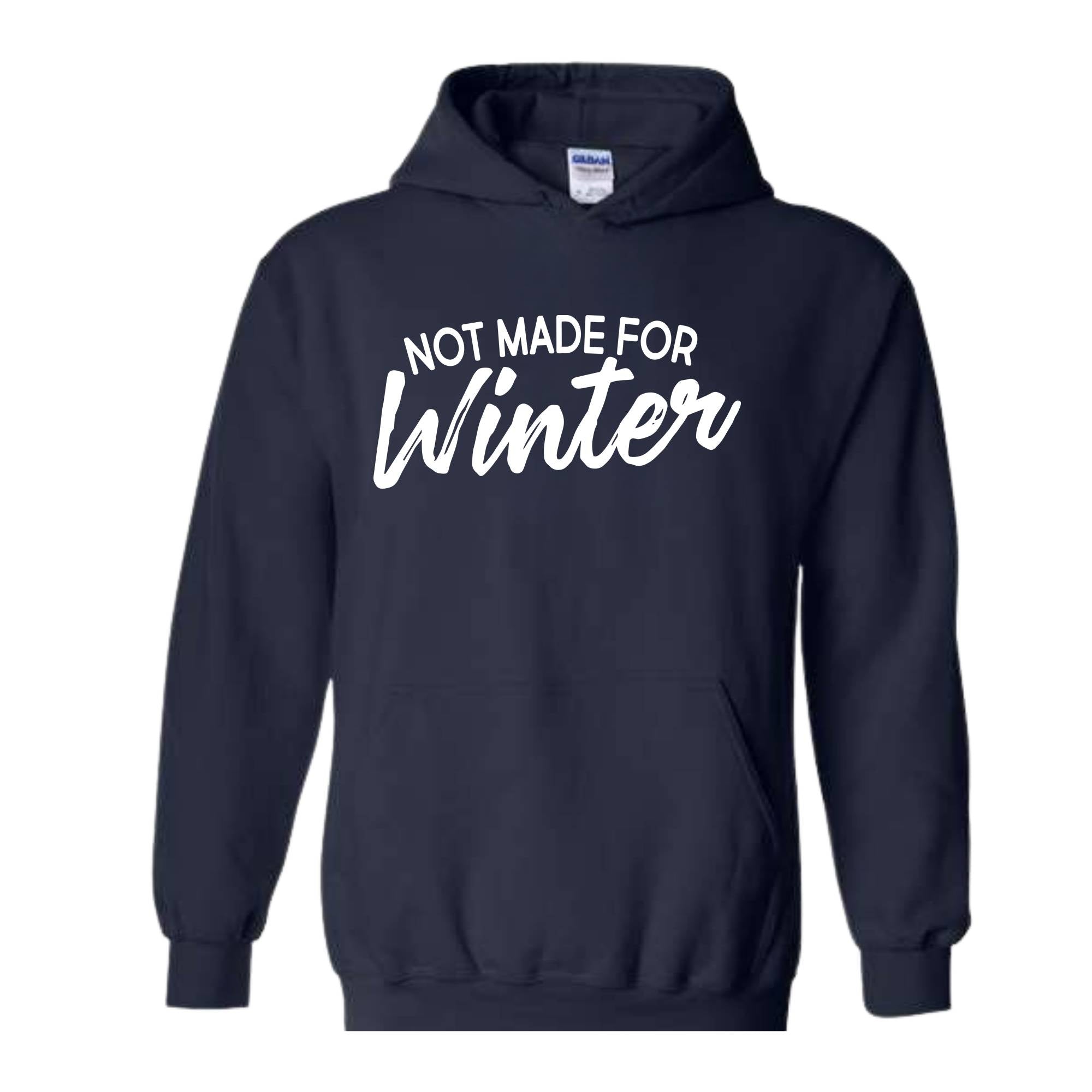 Not Made For Winter T-Shirt, Cold Weather Shirt, Winter Clothing, Christmas T-Shirt, Summer Lover T-Shirt