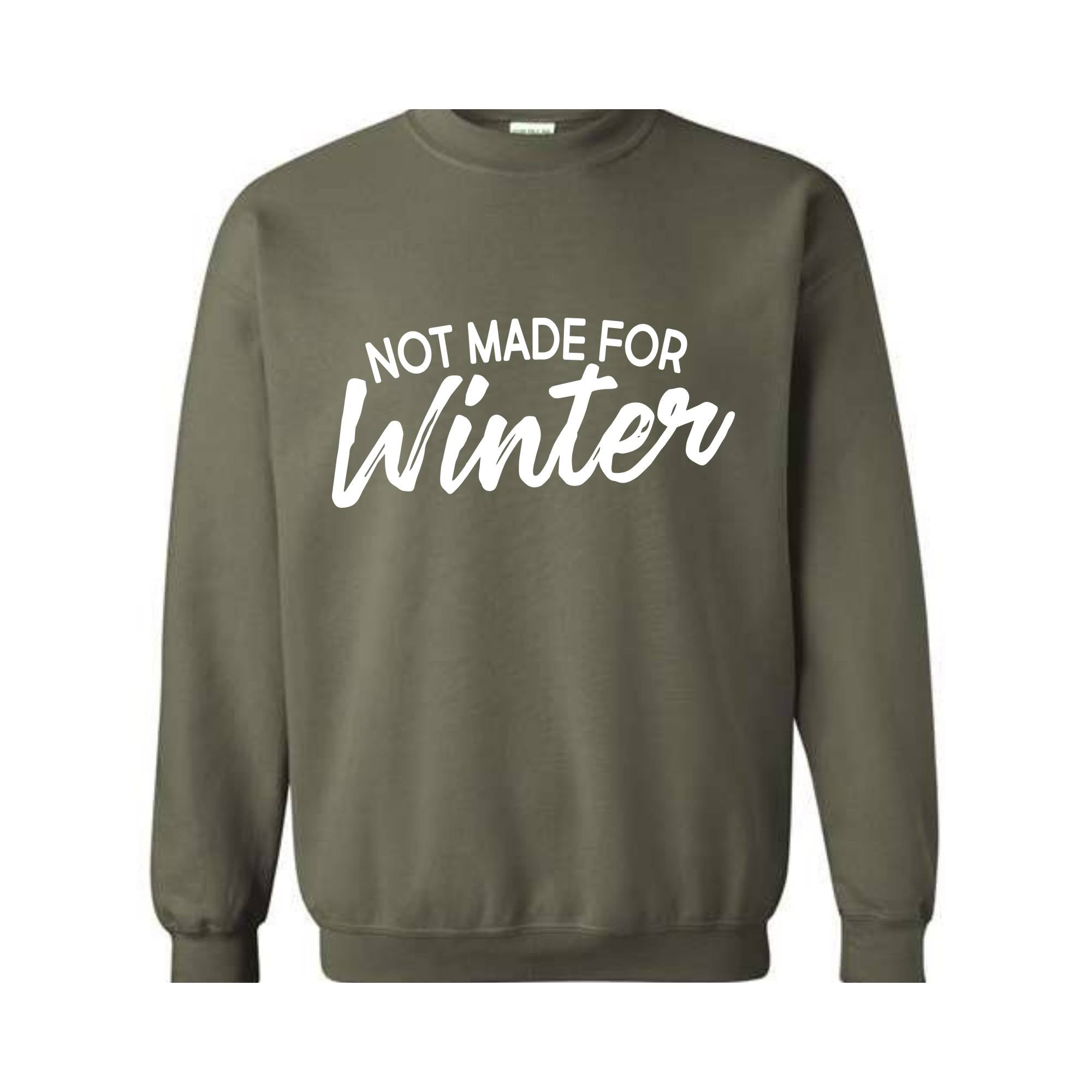 Not Made For Winter T-Shirt, Cold Weather Shirt, Winter Clothing, Christmas T-Shirt, Summer Lover T-Shirt