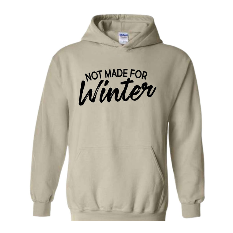 Not Made For Winter T-Shirt, Cold Weather Shirt, Winter Clothing, Christmas T-Shirt, Summer Lover T-Shirt