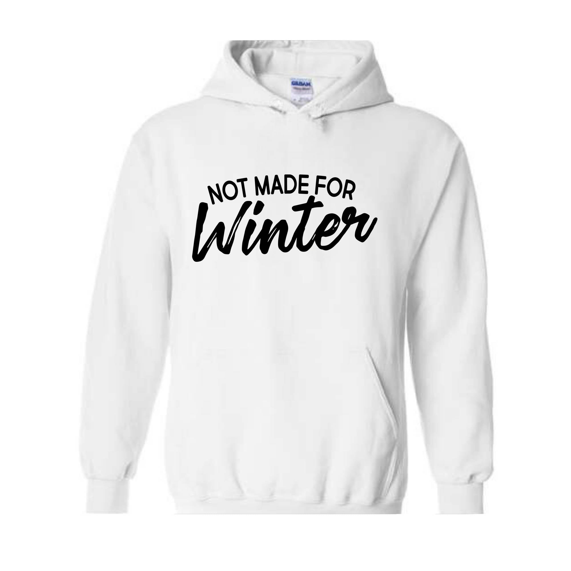 Not Made For Winter T-Shirt, Cold Weather Shirt, Winter Clothing, Christmas T-Shirt, Summer Lover T-Shirt