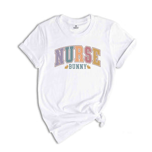 Nurse Bunny Shirt, Nurse Life Shirt, Nurse Student Shirt, Happy Easter Day, Easter Bunny Shirt, Easter Gift For Nurse, Easter Bunny Shirt