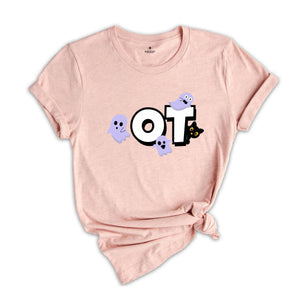 Occuaptional Therapy Halloween Shirt, Halloween OT Shirt, Spooky Occupational Therapist Shirt, Occupational Therapy Ghost Tshirt