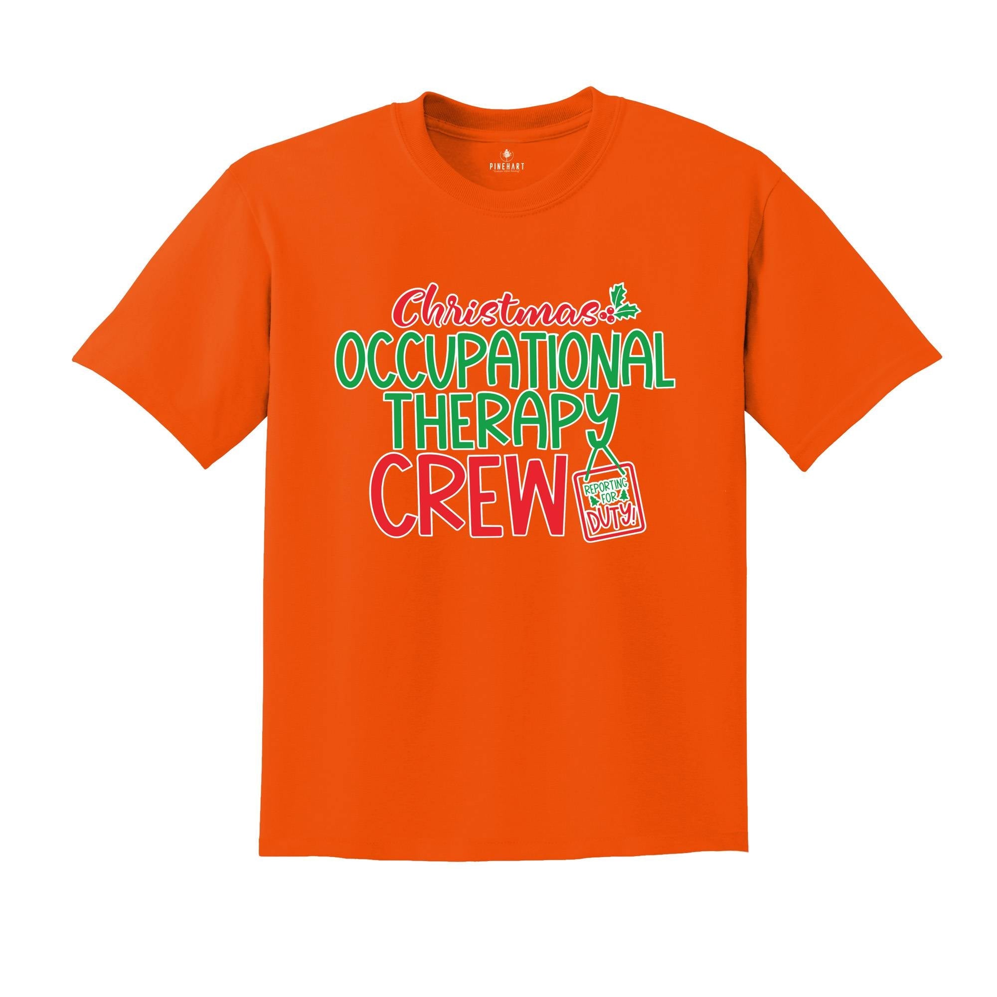 Occupational Therapist Shirt, OT Christmas, Therapist Gift, OT Crew Shirt, Occupational Therapy Crew, OT Assistant Shirt