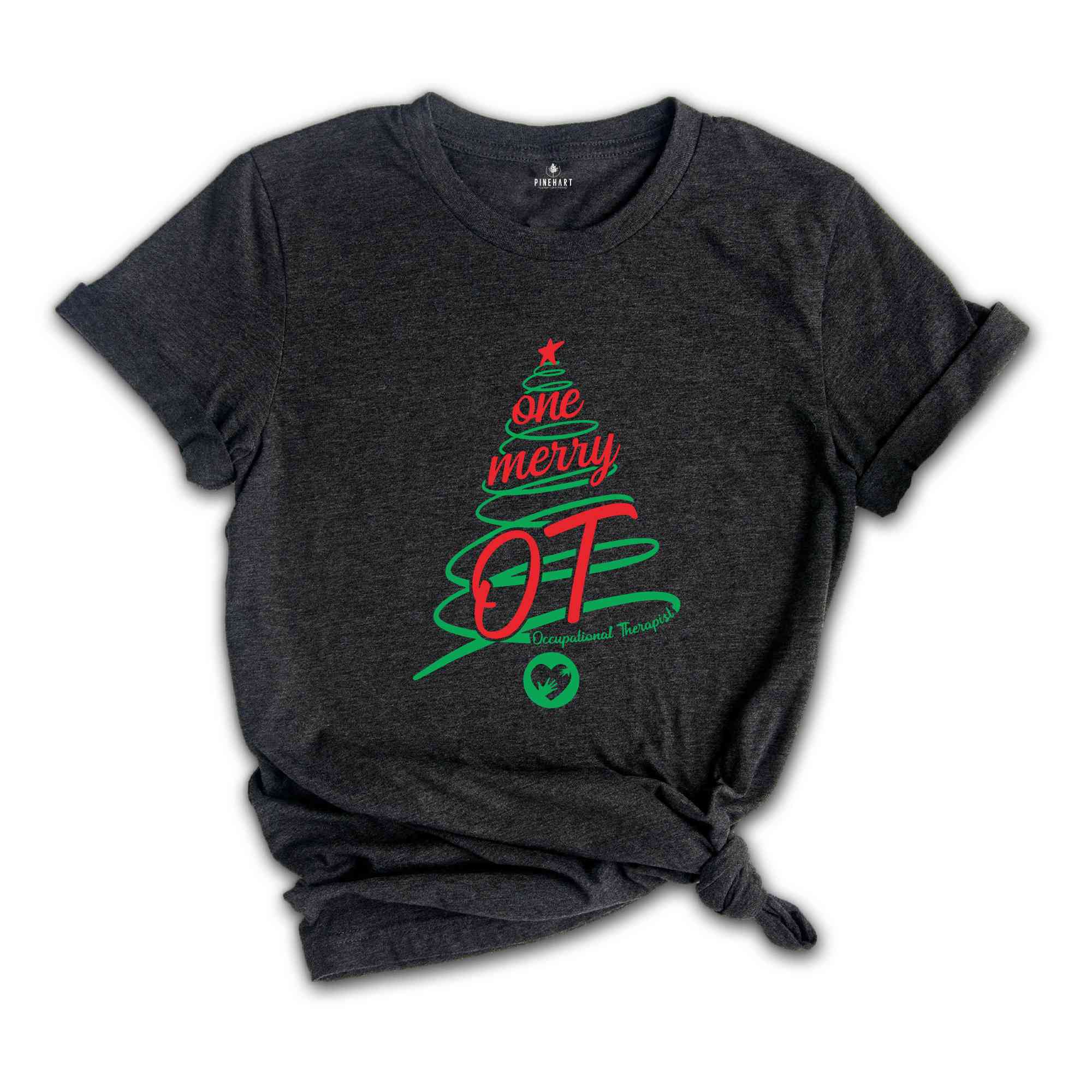 Occupational Therapist Shirt, OT Christmas, Therapist Gift, Pediatric OT Shirt, Occupational Therapy, OT Assistant Shirt