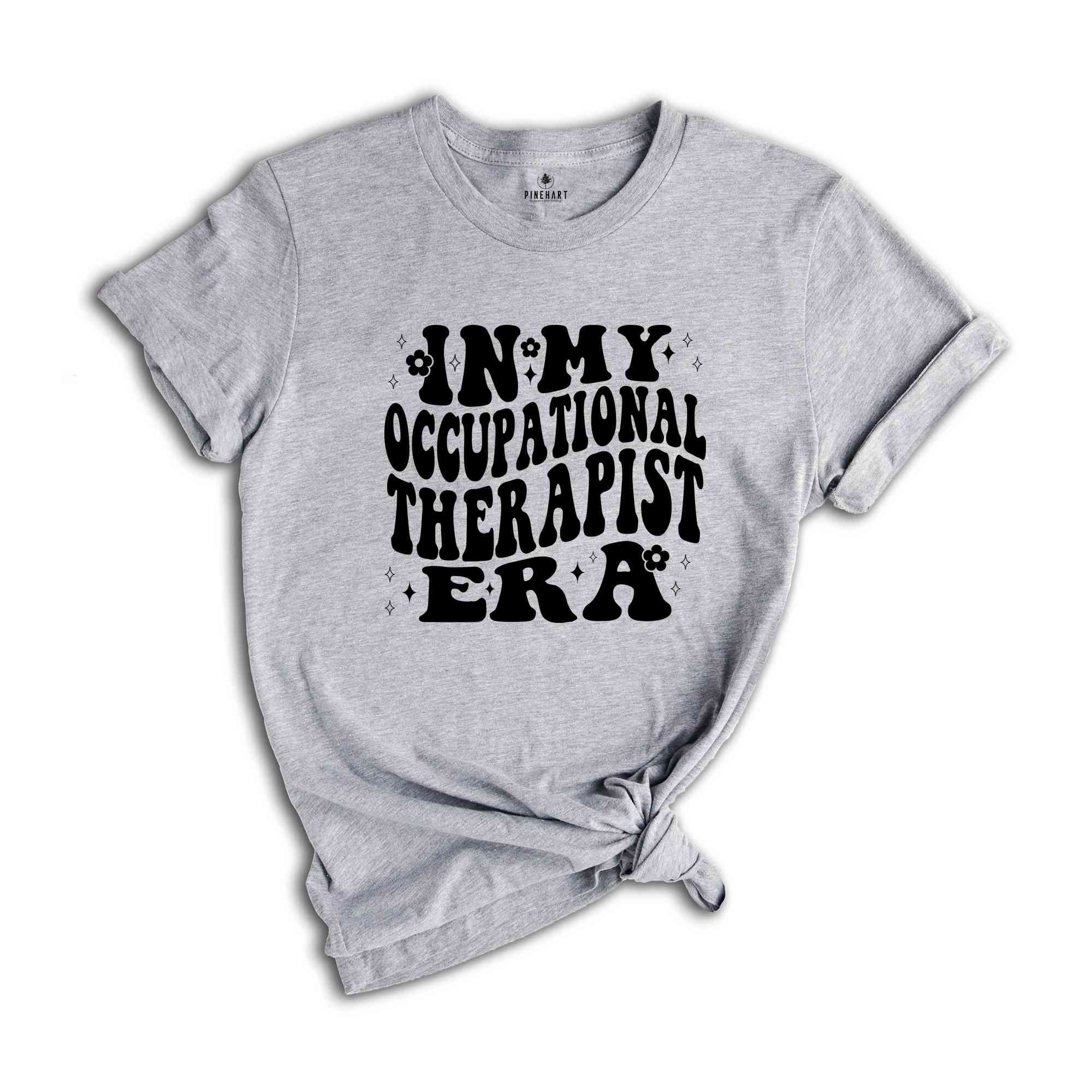 Occupational Therapy Shirt, In My Occupational Therapist Shirt, OT Shirt, Retro Therapist Shirt, Occupational Therapy, Funny Therapist Shirt