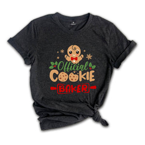 Official Cookie Tester Official Cookie Baker Shirt, Funny Cookie T-Shirt, Christmas Gift, Holiday Gift, Xmas Matching Tee