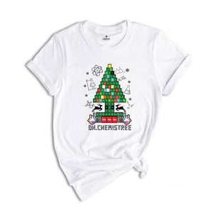 Oh Chemistree Christmas Shirt, Periodic Table T-Shirt, Chemistry Teacher Shirt, Funny Science Shirt, Microbiology Shirt