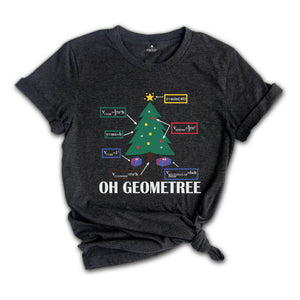 Oh Geometree Christmas Tree Shirt, Geometry Teacher Gift, Oh Geometry Shirt, Geometry Teacher T-Shirt, Funny Geometry Gifts, Math Lover Tee