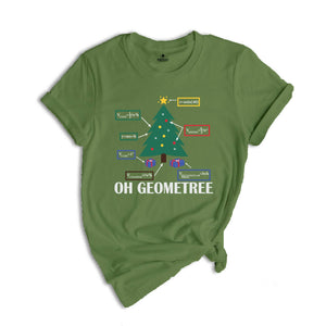Oh Geometree Christmas Tree Shirt, Geometry Teacher Gift, Oh Geometry Shirt, Geometry Teacher T-Shirt, Funny Geometry Gifts, Math Lover Tee