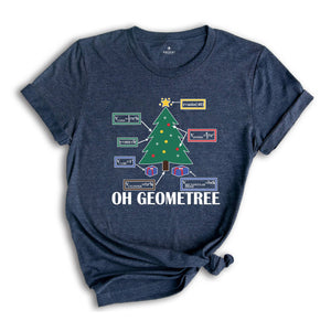 Oh Geometree Shirt, Geometry Christmas Shirt, Math Christmas T-Shirt, Funny Math Shirt, Christmas Tree Shirt, Math Lover Shirt