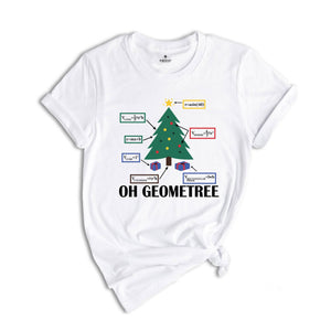 Oh Geometree Shirt, Geometry Christmas Shirt, Math Christmas T-Shirt, Funny Math Shirt, Christmas Tree Shirt, Math Lover Shirt
