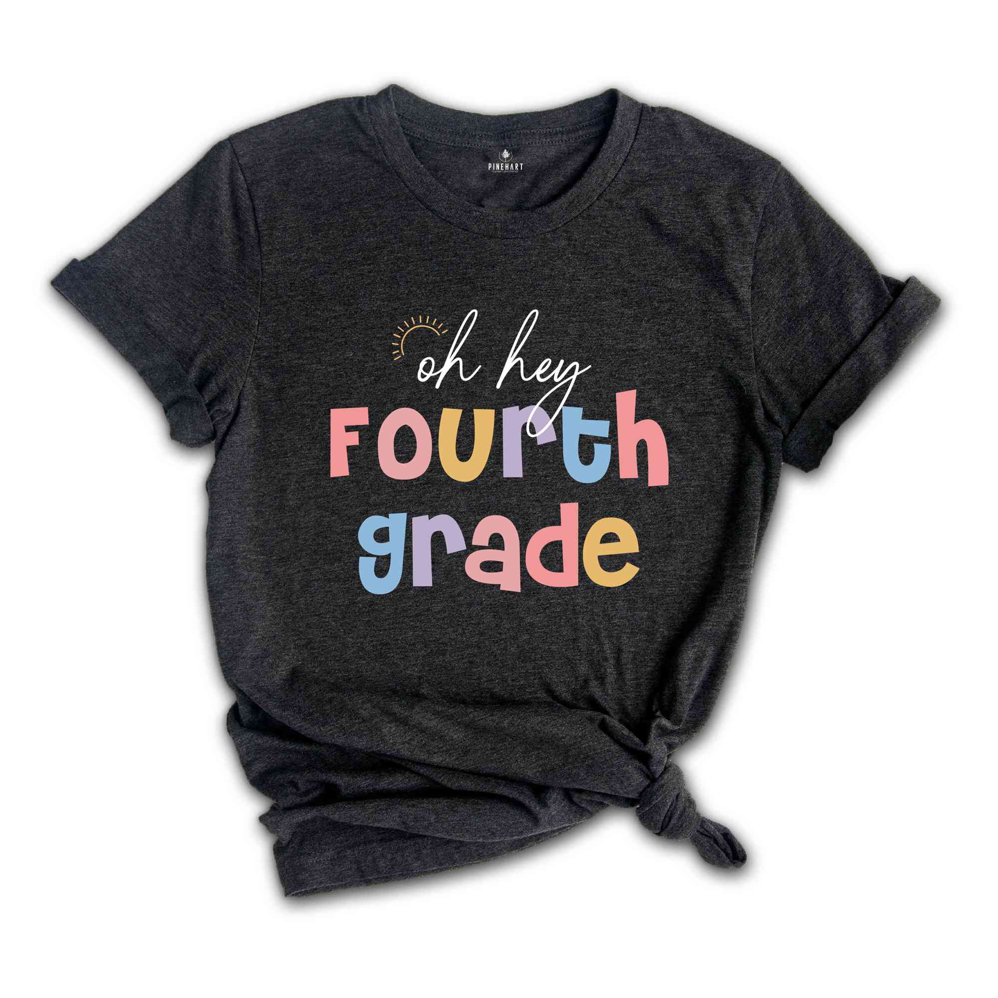 Oh Hey Fourth Grade Shirt, Teacher Shirt, 4th Grade Teacher Shirt, 4th Grade Squad, Fourth Grade Shirt, Teacher Shirts, Teacher Crew Shirt