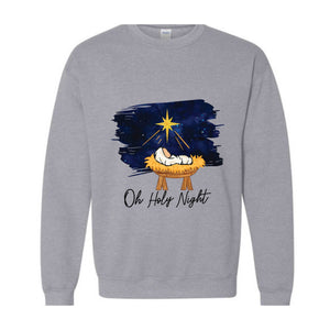 Oh Holy Night Sweatshirt, Christmas Nativity, Christmas Jesus Sweatshirt, Religious Sweatshirt, Christian Christmas Sweatshirt