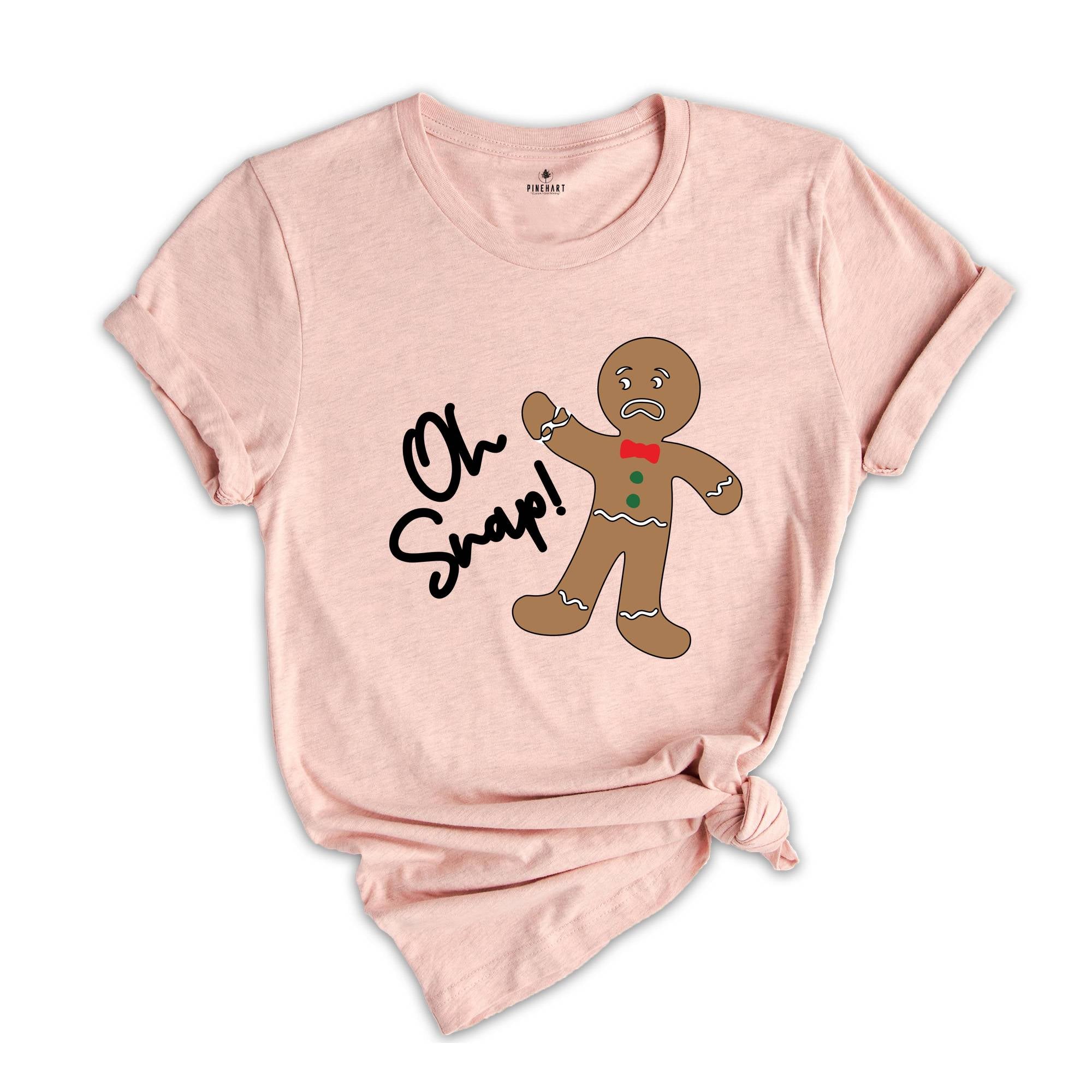 Oh Snap Gingerbread Man Shirt, Funny Christmas Tee, Family Matching Holiday T-Shirt, Christmas Vacation Shirt, Christmas Crew Gift