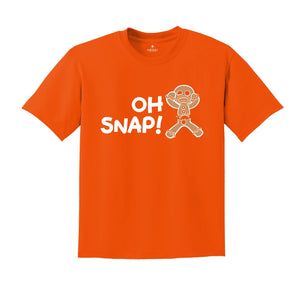 Oh Snap Gingerbread Man T-shirt, Christmas Cookies Tee, Christmas Baker Shirt, Best Chef Gift, Funny Xmas Mom Costume