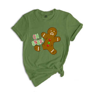 Oh Snap Gingerbread Shirt, Cookie Christmas T-Shirt, Cute Broken Gingerbread, Funny Christmas Shirt, Christmas Party T-Shirt