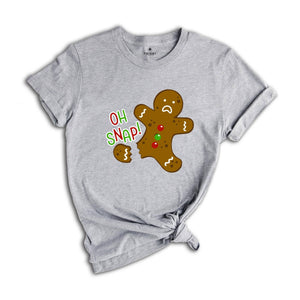 Oh Snap Gingerbread Shirt, Cookie Christmas T-Shirt, Cute Broken Gingerbread, Funny Christmas Shirt, Christmas Party T-Shirt