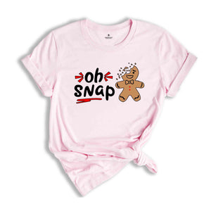 Oh Snap Gingerbread Shirt, Eaten Gingerbread Shirt, Oh Snap Shirt, Christmas Shirt, Cute Christmas Shirt, Christmas Gift