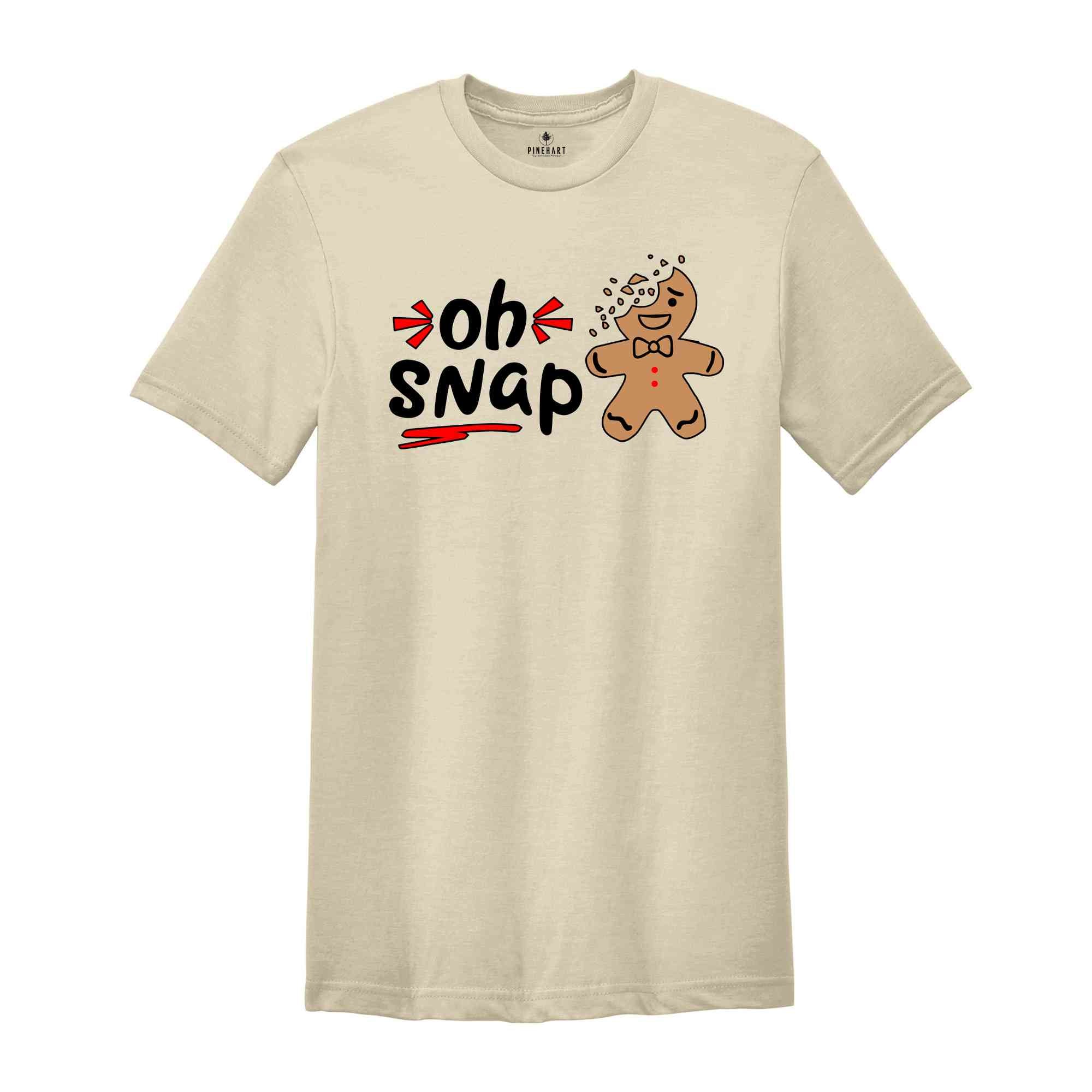 Oh Snap Gingerbread Shirt, Eaten Gingerbread Shirt, Oh Snap Shirt, Christmas Shirt, Cute Christmas Shirt, Christmas Gift