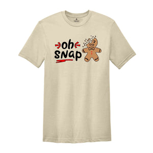Oh Snap Gingerbread Shirt, Eaten Gingerbread Shirt, Oh Snap Shirt, Christmas Shirt, Cute Christmas Shirt, Christmas Gift