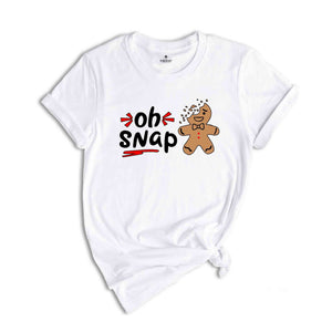 Oh Snap Gingerbread Shirt, Eaten Gingerbread Shirt, Oh Snap Shirt, Christmas Shirt, Cute Christmas Shirt, Christmas Gift